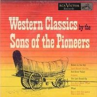 The Sons Of The Pioneers - Western Classics